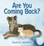 Are You Coming Back? - Preview