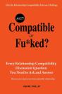 Are You Compatible Or Fu*Ked? - Preview