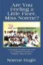 Are You Feeling A Little Finer, Miss Norene? - Preview