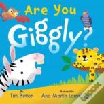Are You Giggly?