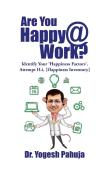 Are You Happy @ Work?
