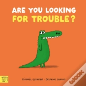 Capa do artigo Are You Looking For Trouble?