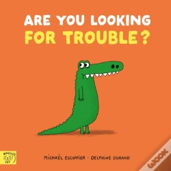 Capa do artigo Are You Looking For Trouble?