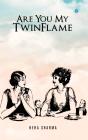 Are You My Twinflame - Preview