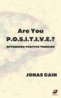 Are You P.O.S.I.T.I.V.E.? - Preview