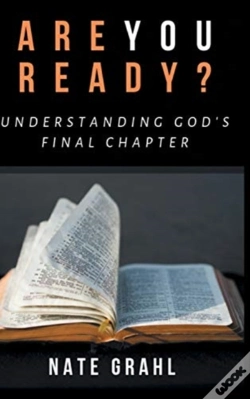 Capa do artigo Are You Ready? Understanding God'S Final Chapter