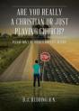 Are You Really A Christian Or Just Playing Church? - Preview