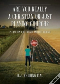 Capa do artigo Are You Really A Christian Or Just Playing Church?