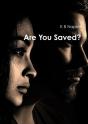 Are You Saved? - Preview
