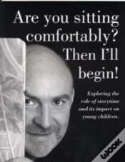 Capa do artigo Are You Sitting Comfortably? Then I
