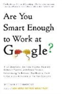 Are You Smart Enough To Work At Google? - Preview