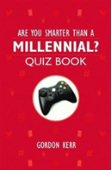 Are You Smarter Than A Millennial?