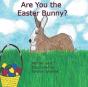 Are You The Easter Bunny? - Preview
