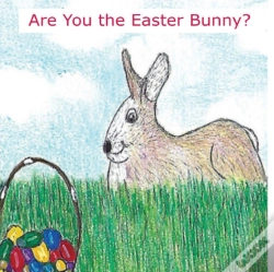 Capa do artigo Are You The Easter Bunny?