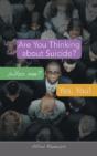 Are You Thinking About Suicide? Who Me? - Preview