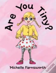 Are You Tiny?