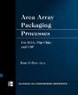 Area Array Packaging Processes - Preview