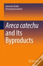 Capa do artigo Areca Catechu And Its Byproducts