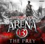 Arena 13: The Prey - Preview