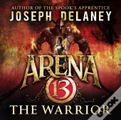 Arena 13: The Warrior