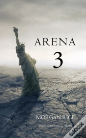 Capa do artigo Arena 3 (Book #3 In The Survival Trilogy)