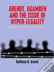Capa do artigo Arendt, Agamben And The Issue Of Hyper-Legality