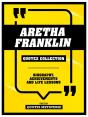 Aretha Franklin - Quotes Collection - Preview