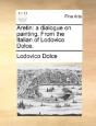 Aretin: A Dialogue On Painting. From The - Preview