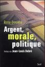 Argent, Morale, Politique - Preview