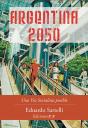 Argentina 2050 - Preview