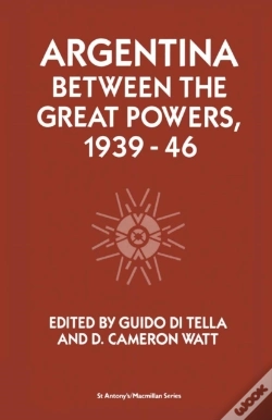 Capa do artigo Argentina Between The Great Powers, 1939-46