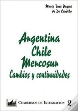 Capa do artigo Argentina-Chile-Mercosur: Cambiosy Continuidades