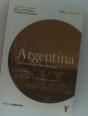 Argentina. La Construcción Nacional. 1830/1880 - Preview