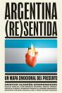 Argentina (Re)Sentida - Preview