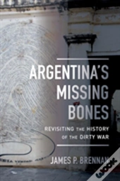 Argentina'S Missing Bones