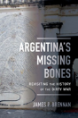 Argentina'S Missing Bones - Preview