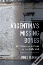 Argentina'S Missing Bones
