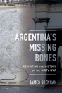 Argentina'S Missing Bones - Preview