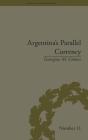 Argentina'S Parallel Currency - Preview