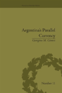 Argentina'S Parallel Currency - Preview