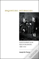 Argentine Intimacies