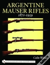Capa do artigo Argentine Mauser Rifles 1871-1959