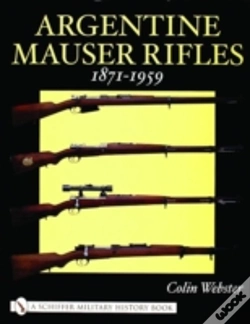 Capa do artigo Argentine Mauser Rifles 1871-1959