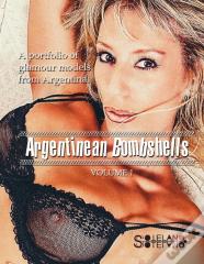Argentinean Bombshells (Volume 1)