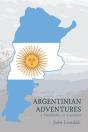 Argentinian Adventures - Preview