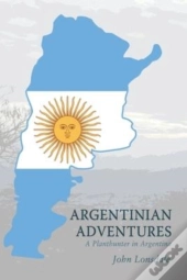 Argentinian Adventures
