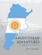 Argentinian Adventures - Preview