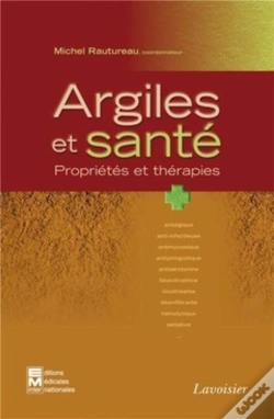 Capa do artigo Argile Et Santé ; Propriétés Et Thérapies