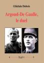 Argoud - De Gaulle : Le Duel - Preview