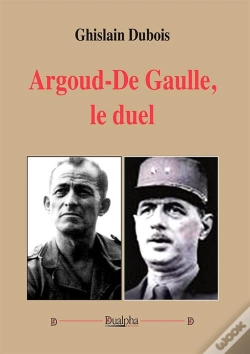 Capa do artigo Argoud - De Gaulle : Le Duel